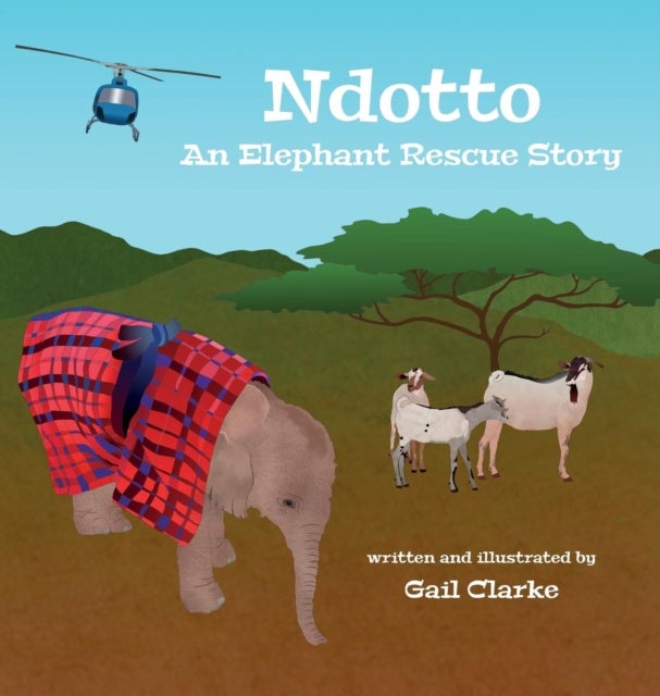 Ndotto - An Elephant Rescue Story