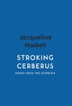 Stroking Cerberus