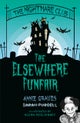 The Nightmare Club: The Elsewhere Funfair