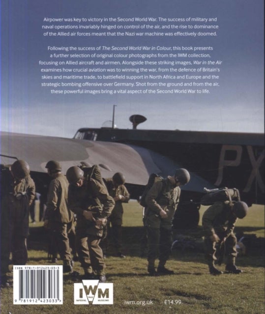 War In The Air - The Second World War in Colour