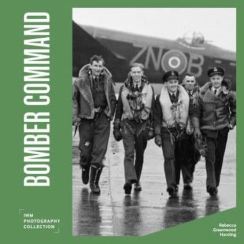 Bomber Command - IWM Photography Collection