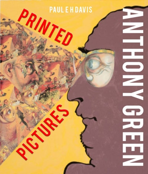 Anthony Green - Printed Pictures