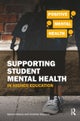 Supporting Student Mental Health in Higher Education