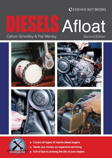 Diesels Afloat - The Essential Guide to Diesel Boat Engines