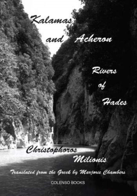 Kalamas and Acheron - Rivers of Hades