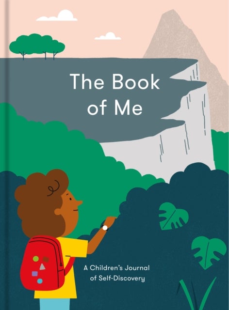 The Book of Me - a children’s journal of self-discovery
