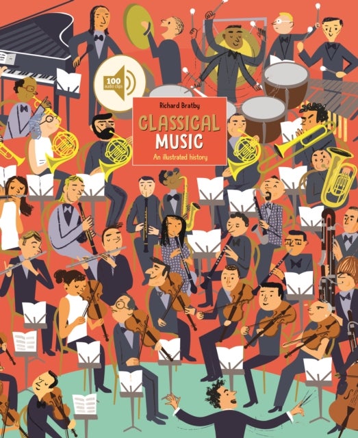 Classical Music - An Illustrated History