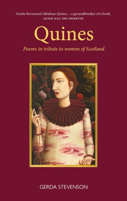 Quines - Poems in tribute to women of Scotland
