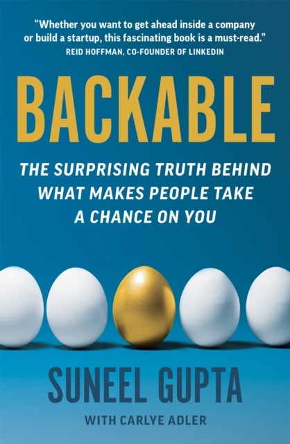 Backable - The surprising truth behind what makes people take a chance on you