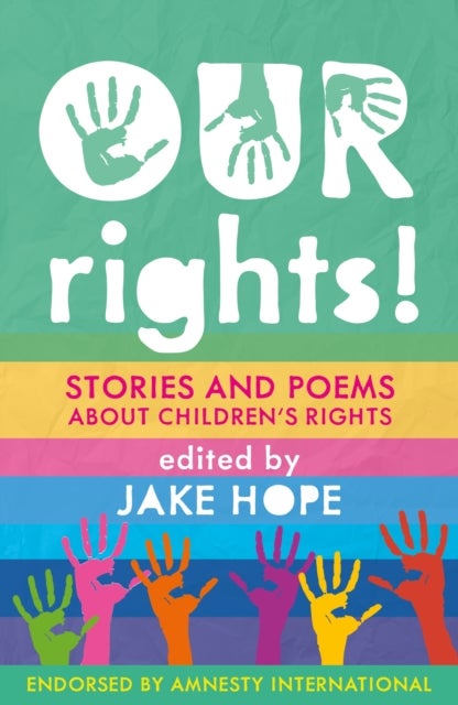 Our Rights! - Stories and Poems About Children's Rights