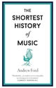 The Shortest History of Music