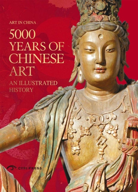 5000 Years Of Chinese Art