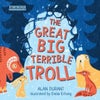 Storyseeker the Great Big Terrible Troll