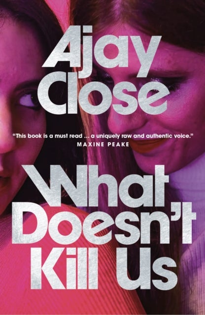 What Doesn't Kill Us - Shortlisted in Scotland’s National Book Awards