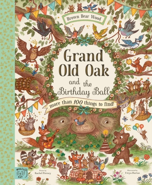 Grand Old Oak and the Birthday Ball - More Than 100 Things to Find