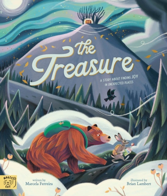 The Treasure - A Story About Finding Joy in Unexpected Places