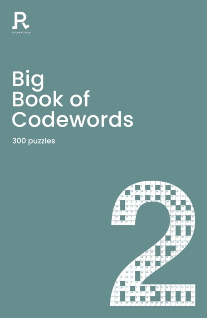 Big Book of Codewords Book 2 - a bumper codeword book for adults containing 300 puzzles