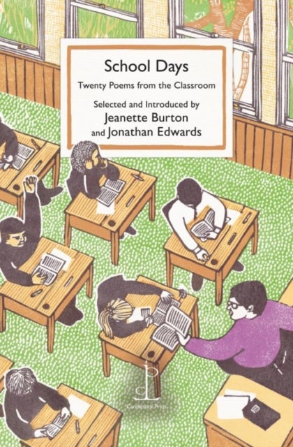 School Days - Twenty Poems from the Classroom