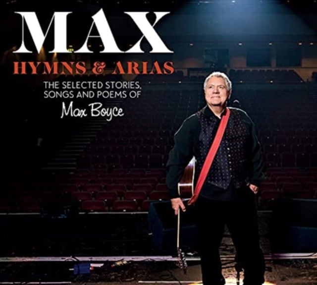 Max Boyce: Hymns & Arias - The Selected Poems, Songs and Stories