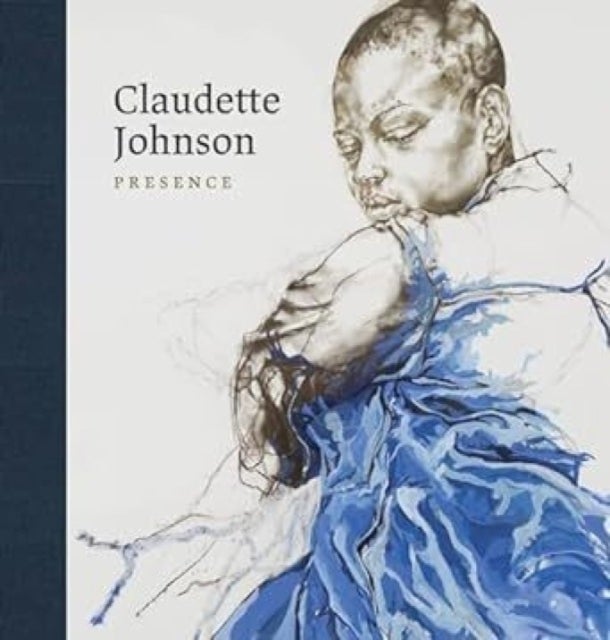 Claudette Johnson - Presence
