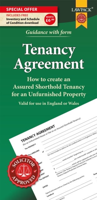 Unfurnished Tenancy Agreement Form Pack - How to Create a Tenancy Agreement for an Unfurnished House or Flat in England