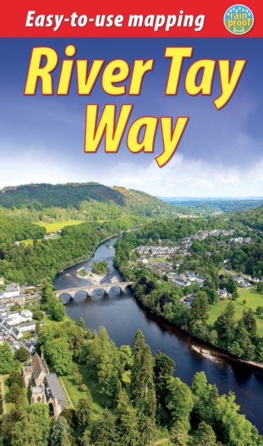 River Tay Way - From Loch Tay to Perth and Dundee