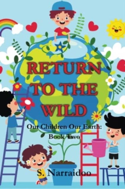 Return To The Wild - Book 2