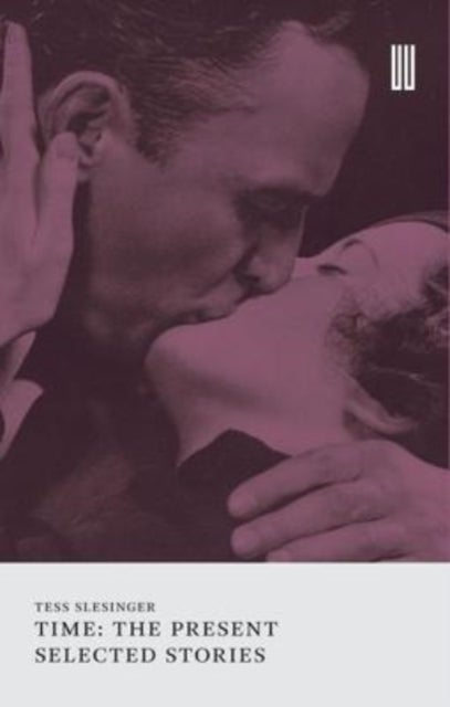 Time: The Present - Selected Stories