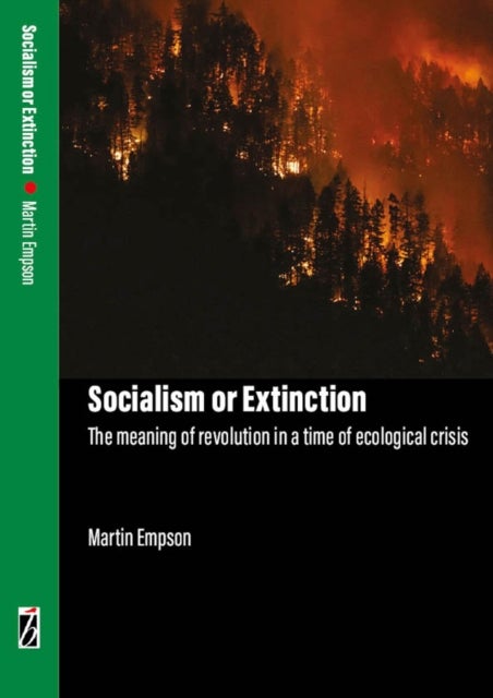 Socialism or Extinction