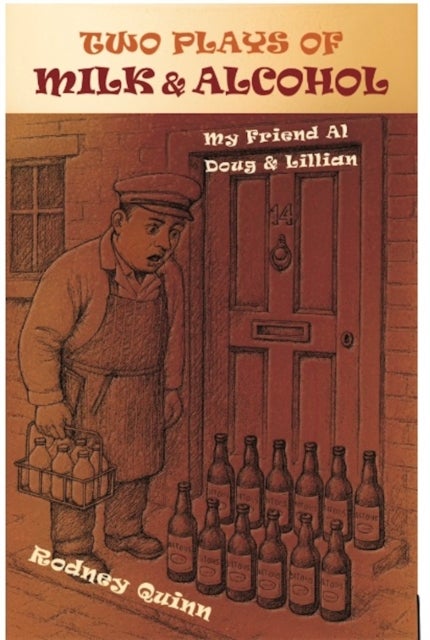 Two Plays of Milk and Alcohol - My Friend AI Doug & Lillian