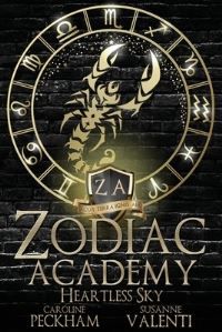Heartless Sky. Zodiac Academy 7