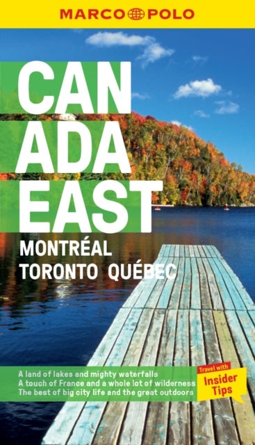 Canada East Marco Polo Pocket Travel Guide - with pull out map - Montreal, Toronto and Quebec