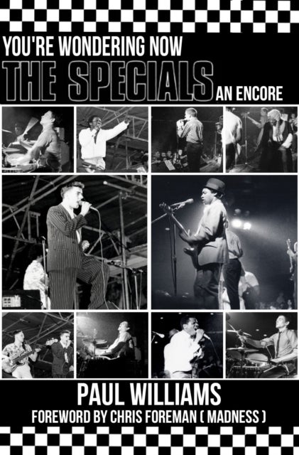 The Specials - You're Wondering Now An Encore