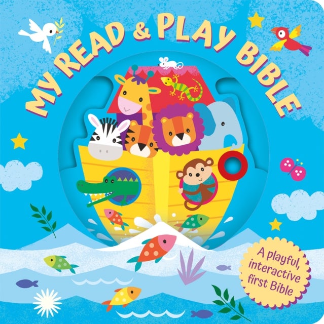 The Read and Play Bible - A Playful interactive first Bible