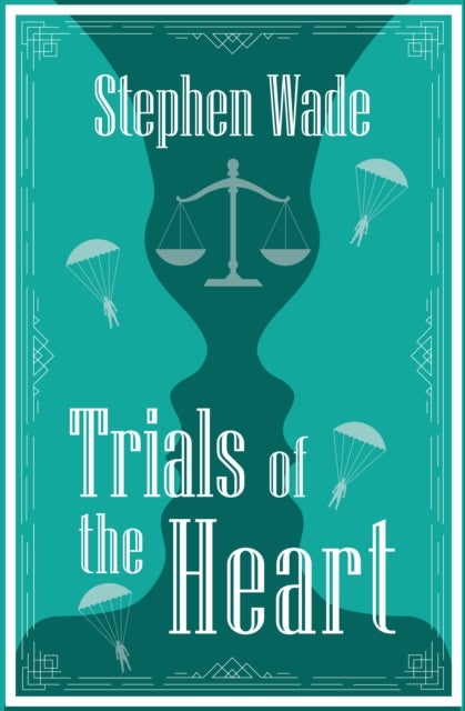 Trials of the Heart