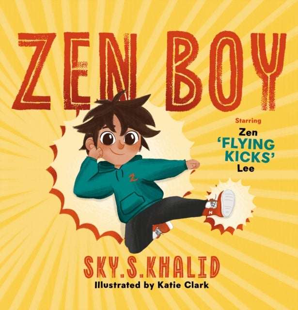ZEN BOY - ZEN 'FLYING KICKS' LEE