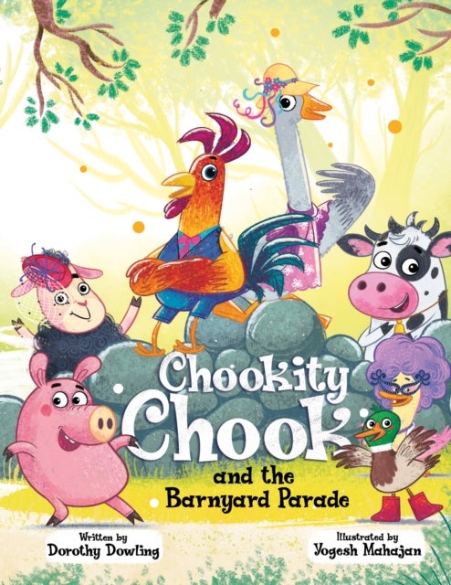 CHOOKITY CHOOK AND THE BARNYARD PARADE