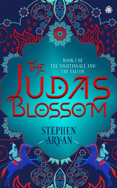 The Judas Blossom - Book I of&nbsp;The Nightingale and the Falcon