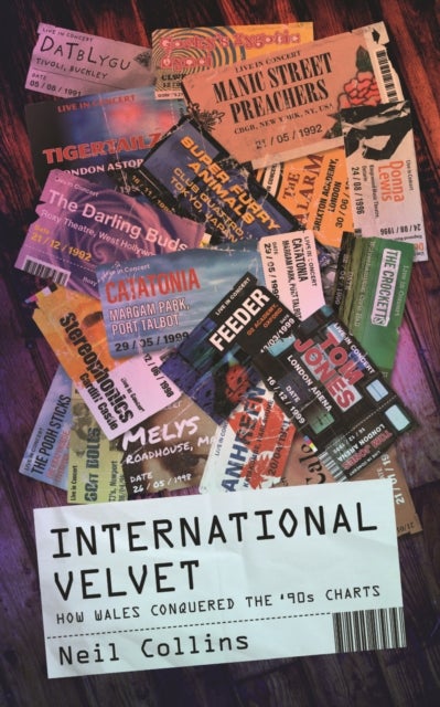 International Velvet - How Wales Conquered the '90s Charts