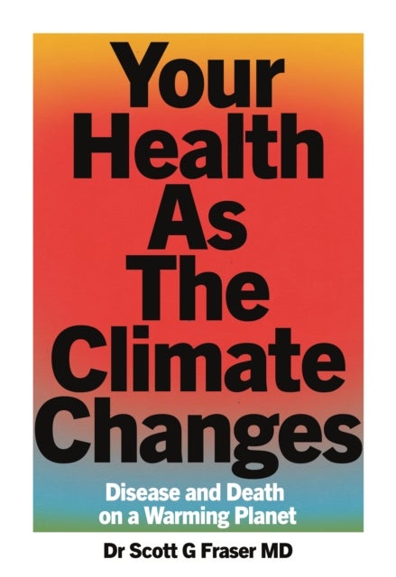 Your Health When The Climate Changes