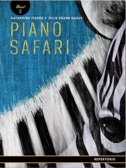 Piano Safari Repertoire Level 3 Spanish Edition