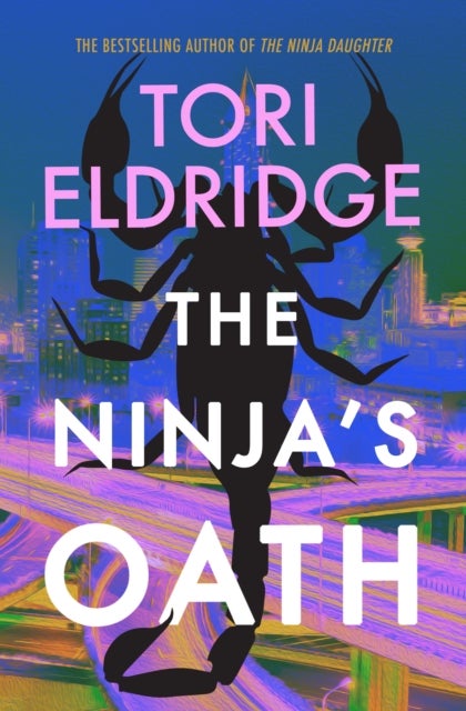 The Ninja's Oath - Lily Wong #4