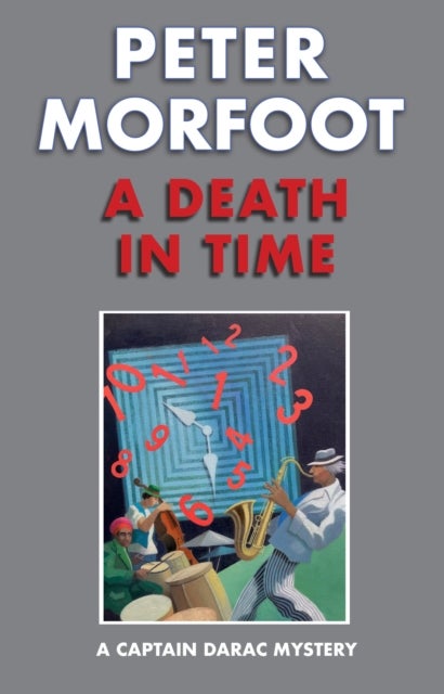 Death in Time: A Captain Darac Mystery