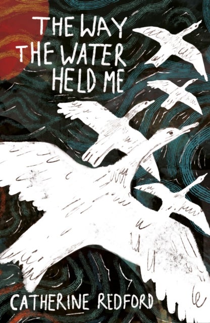 The Way the Water Held Me