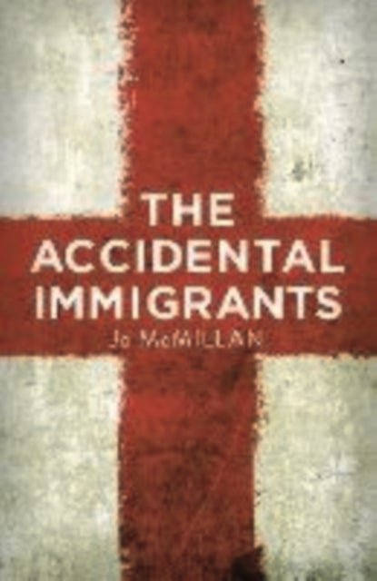 The Accidental Immigrants - Finalist in the Orwell Prize for Fiction 2025