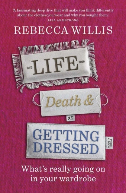 Life, Death and Getting Dressed - What’s really going on in your wardrobe