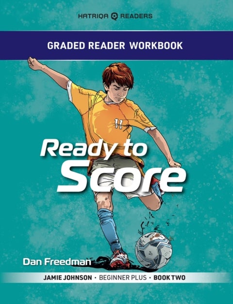 Grader Reader Workbook: Ready to Score - Jamie Johnson - Beginner Plus - Book One