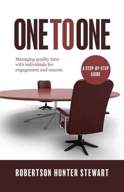 One-to-One - Managing quality time with individuals for engagement and success