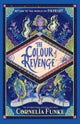 Inkheart 4: The Colour of Revenge