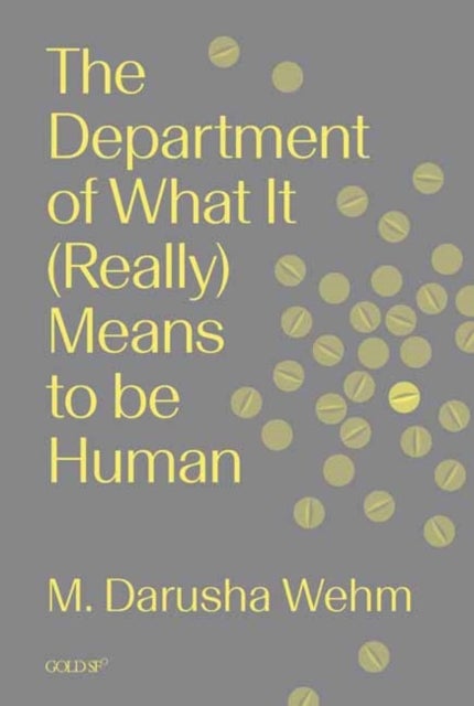 The Department of What It (Really) Means to Be Human
